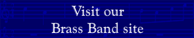 Visit our Brass Band site